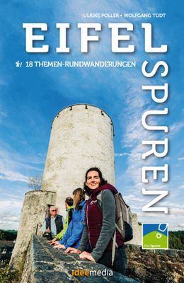 Wandelgids Eifelspuren - 18 Themen-Rundwanderungen mit App- und GPS-Anbindung | IdeeMedia