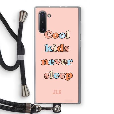 Cool Kids Never Sleep: Samsung Galaxy Note 10 Transparant Hoesje met koord