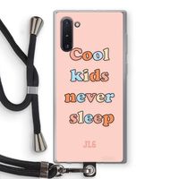 Cool Kids Never Sleep: Samsung Galaxy Note 10 Transparant Hoesje met koord