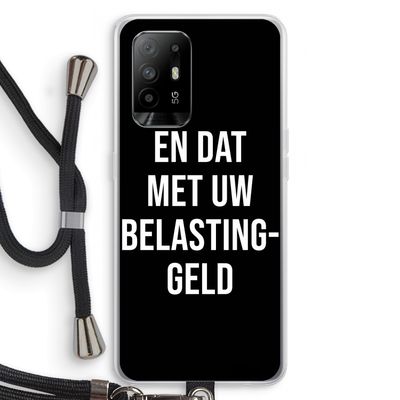 Belastinggeld - Zwart: Oppo A95 5G Transparant Hoesje met koord