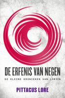 De erfgaven - 3 De erfenis van Negen - Pittacus Lore - ebook