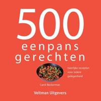 500 Eenpansgerechten - Carol Beckerman