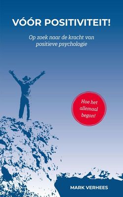 Voor Positiviteit - Mark Verhees - ebook