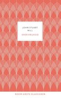 Over vrijheid - John Stuart Mill - ebook - thumbnail