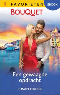 Een gewaagde opdracht - Susan Napier - ebook