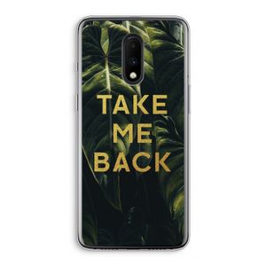 Take me back: OnePlus 7 Transparant Hoesje