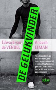 De gelukvinder - Edward van de Vendel, Anoush Elman - ebook