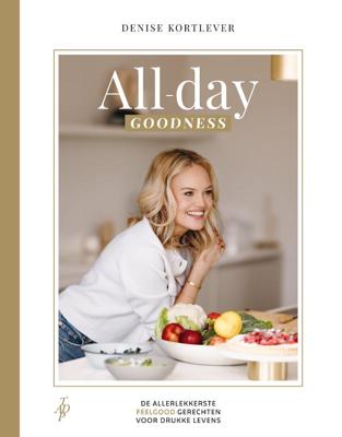 All-day goodness (Hardback)
