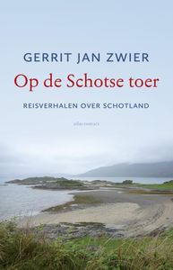 Reisverhaal Op de Schotse toer | Gerrit Jan Zwier