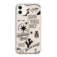 Good vibes: iPhone 11 Transparant Hoesje