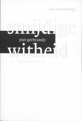 Smijdige witheid (Paperback)