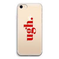 Ugh: iPhone 7 Transparant Hoesje