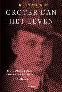 Groter dan het leven - Koen Vossen - ebook