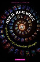 Heb je hem weer - Janneke Stegeman - ebook