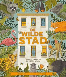 De wilde stad (Hardback)