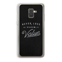 Never lose your value: Samsung Galaxy A8 (2018) Transparant Hoesje