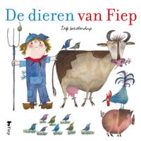De dieren van Fiep (Hardback)