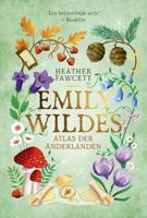 Emily Wildes atlas der Anderlanden - Heather Fawcett - ebook