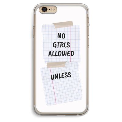 No Girls Allowed Unless: iPhone 6 Plus / 6S Plus Transparant Hoesje