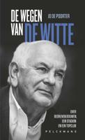De Wegen van De Witte (Hardback)