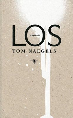 Los - Tom Naegels - ebook