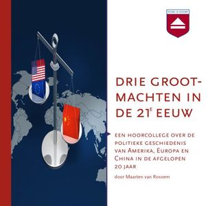 Drie grootmachten in de 21e eeuw