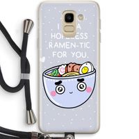 I'm A Hopeless Ramen-Tic For You: Samsung Galaxy J6 (2018) Transparant Hoesje met koord