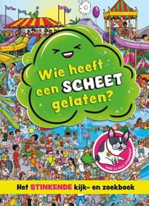 Wie heeft een scheet gelaten? (Hardback)