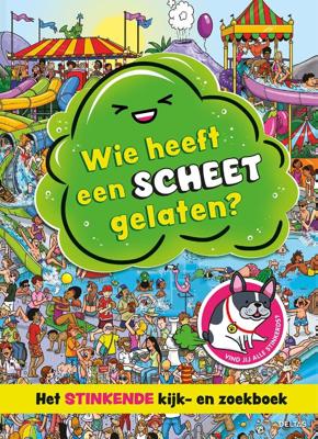 Wie heeft een scheet gelaten? (Hardback)