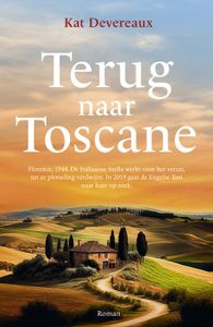 Terug naar Toscane - Kat Devereaux - ebook