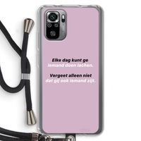 gij zijt ook iemand: Xiaomi Redmi Note 10S Transparant Hoesje met koord
