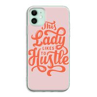 Hustle Lady: iPhone 11 Transparant Hoesje