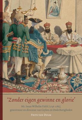 &apos;Zonder eigen gewinne en glorie&apos; (Hardback)