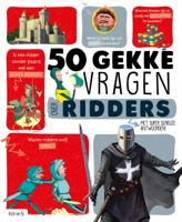 50 gekke vragen over ridders (Hardback)