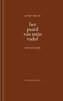 Het paard van mijn vader (Hardback) Het paard van mijn vader (Hardback)