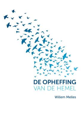 De opheffing van de hemel (Paperback)