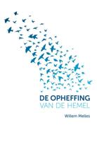 De opheffing van de hemel (Paperback)