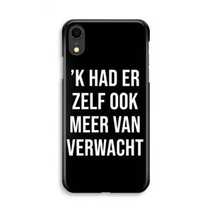 Meer verwacht - Zwart: iPhone XR Volledig Geprint Hoesje