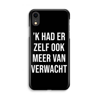 Meer verwacht - Zwart: iPhone XR Volledig Geprint Hoesje