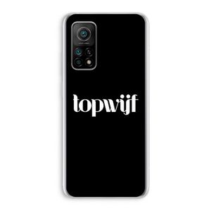 Topwijf Zwart: Xiaomi Mi 10T 5G Transparant Hoesje