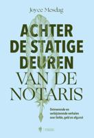 Achter de statige deuren van de notaris (Paperback)