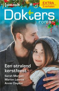 Een stralend kerstfeest - Sarah Morgan, Marion Lennox, Annie Claydon - ebook