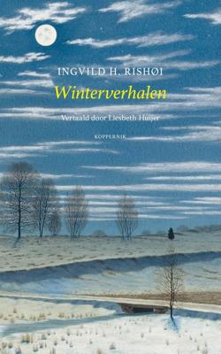Winterverhalen - Ingvild. H. Rishøi - ebook