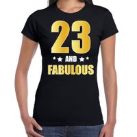 23 and fabulous verjaardag cadeau t-shirt / shirt goud 23 jaar zwart voor dames