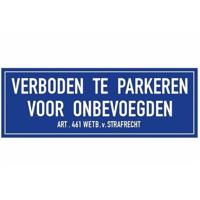 Verboden te parkeren voor onbevoegden sticker - 20 x 7 cm - parkeerverbod stickers - blauw