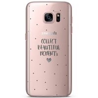 Samsung Galaxy S7 siliconen hoesje - Collect beautiful moments