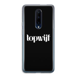 Topwijf Zwart: OnePlus 7 Pro Transparant Hoesje
