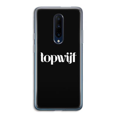 Topwijf Zwart: OnePlus 7 Pro Transparant Hoesje
