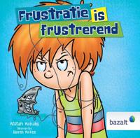 Frustratie is frustrerend (Hardback)