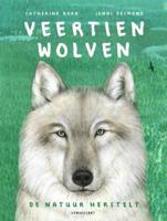 Veertien wolven (Hardback)